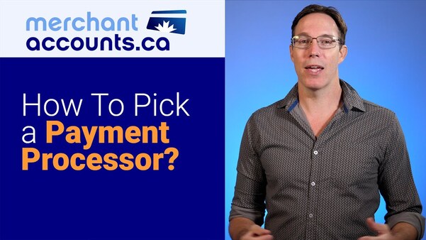 How To Pick a Payment Processor?